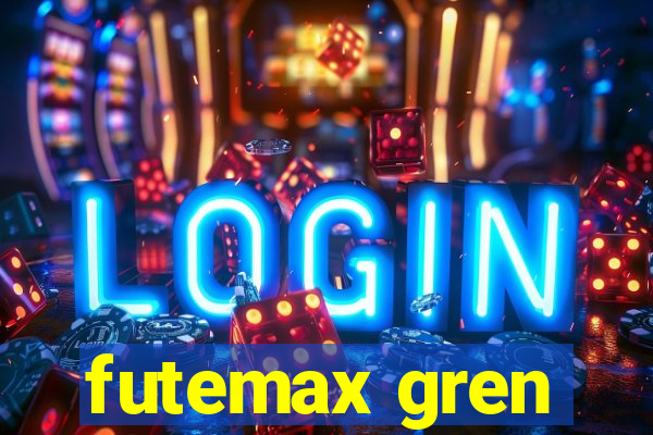 futemax gren